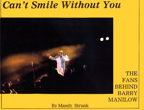The Whole World Sings:  The Fans Behind Barry Manilow