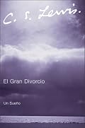 El Gran Divorcio: Un Sueno