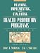 Planning, Implementing, and Evaluating Health Promotion Programs: A Primer (3rd Edition)