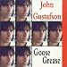 Search : Goose Grease