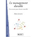 Le management durable : Du concret pour r�ussir ensemble