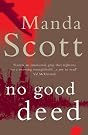 No Good Deed