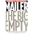 The Big Empty: Dialogues on Politics, Sex, God, Boxing, Morality, Myth, Poker and Bad Conscience in America