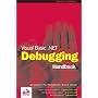 Visual Basic.NET Debugging Handbook