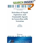 Detection of Liquid Explosives and Flammable Agents in Connection with Terrorism (NATO... by  Hiltmar Schubert and Andrey Kuznetsov
