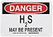 Brady 43013 10" Width x 7" Height B-555 Aluminum, Black and Red on White Chemical and Hazardous Materials Sign, Header "Danger", Legend "H2S May Be Present" Brady 43013 10" Width x 7" Height B-555 Aluminum, Black and Red on White Chemical and Hazardous Materials Sign, Header "Danger", Legend "H2S May Be Present"