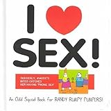 I love sex!