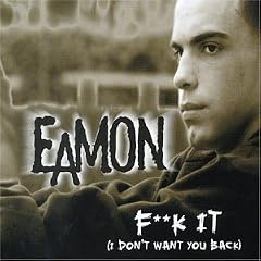 F**k It (I Don't Want You Back)