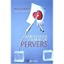 Gardez-vous d'aimer un pervers