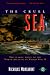 The Cruel Sea (Classics of War)