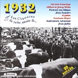 Revue Artistes Divers  / Les Chansons de Cette Année-Là: 1932