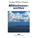 Mittelmeerwetter