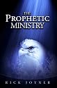 The Prophetic Ministry