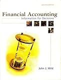 Financial accounting : information for decisions