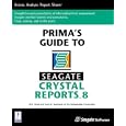 Prima's Guide to Seagate Crystal Reports 8 (Miscellaneous)