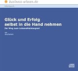 Weiter zu: Gl�ck und Erfolg selbst in die Hand nehmen CD