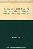 Honda Civic 1500 & CVCC owners workshop manual