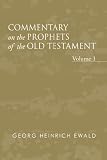 Commentary on the Prophets of the Old Testament 5 Volume Set