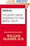 Warning: Psychiatry Can Be Hazardous to Your Mental Health