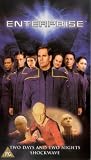 Enterprise - Vol. 1.13 - Two Days And Two Nights / Shockwave - Part 1 [UK IMPORT] - Scott Bakula