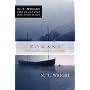 Romans: 18 Studies for Individuals and Groups (N. T. Wright for Everyone Bible Study Guides)