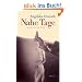 Nahe Tage. Roman in einer Nacht