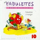 Revue Anne Sylvestre  / Fabulettes à manger Vol.10