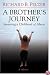 A Brother's Journey: Surviving a Childhood of Abuse