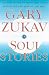 Soul Stories: Practical Guides to the Soul