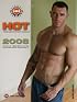 Hot - the Men of Hot House 2008 Calendar