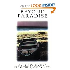 Beyond Paradise : More New Fiction From the Florida Keys