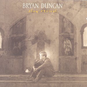 Bryan Duncan - Wow 1996 The Year