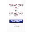 Change Your Diet and Change Your Life: Food Intolerance and Food Allergy Handbook by Sharla Race