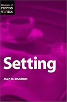 Setting (Elements of Fiction Writing)
