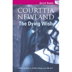 The Dying Wish (Quick Reads)