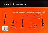 Naid i gymnasteg : canllaw gam wrth gam i athrawon anarbenigol : cyfnodau allweddol 1 a 2 = Leap into gymnastics : a step-by-step guide for non-specialist teachers : key stages 1 and 2
