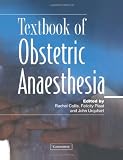 Textbook of Obstetric Anaesthesia