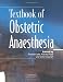Textbook of Obstetric Anaesthesia