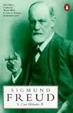 Case Histories: Rat Man, Schreber, Wolf Man, Case of Female Homosexuality v. 2 (Penguin Freud Library)