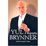 Yul Brynner: A Biography book cover