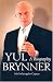 Yul Brynner: A Biography
