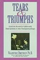 Tears & Triumphs: A Look into the World of Children With Down Syndrome or Other Developmental Delays