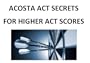 Acosta ACT Secrets For Higher ACT Scores