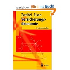 Versicherungs�konomie (Springer-Lehrbuch)
