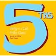 Philip Glass: Music in Fifths; Two Pages by Phillip Glass, Bang on a Can