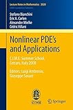 Nonlinear PDE's and applications : C.I.M.E. Summer School, Cetraro, Italy, 2008