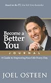 Become a Better You Journal: A Guide to Improving Your Life Every Day