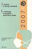 Anesth�sie en chirurgie abdominale : Le monitorage en anesth�sie : aujourd'hui et demain