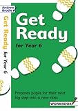 Get ready for year 6. Workbook : prepares pupils for their next big step into a new class