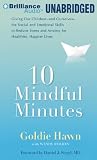 10 Mindful Minutes: Giving Our Children the Social and